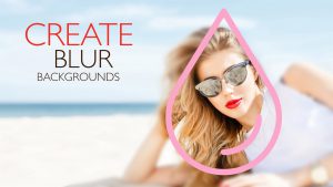 Read more about the article Unveiling the Artistry: Mastering the Blur Photo Creator